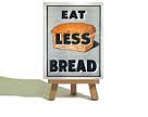 eat less bread