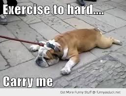 exercise is hard
